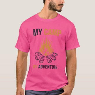 My Camp My Adventure Glamping Backpacking Camper g T-Shirt