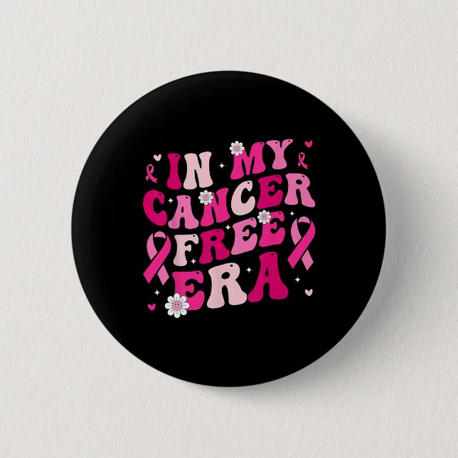 My Cancer Free Era Survivor Breast Cancer Awarenes Button (Front)