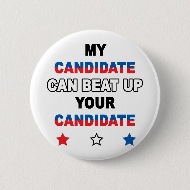 my candidate button (Front)