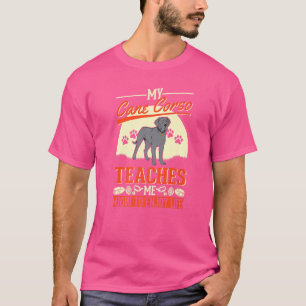 My Cane Corso Teaches Me How To Enjoy Life Cane Co T-Shirt