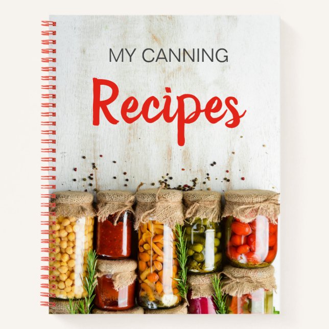 My Canning Recipe Notebook (Front)