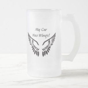My Car Has Wings! Frosted Glass Beer Mug