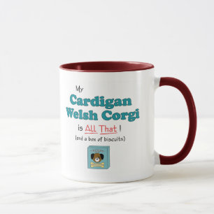 My Cardigan Welsh Corgi is All That! Mug