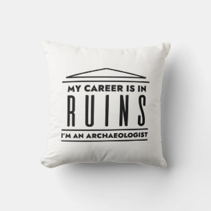 My Career Is In Ruins Throw Pillow