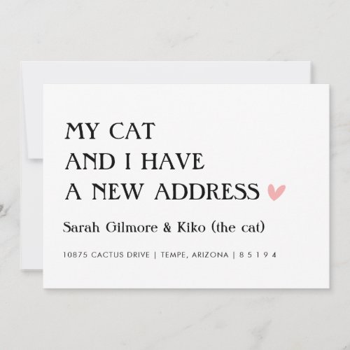 My Cat and I Have A New Address Moving Announcement