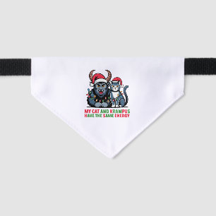 My Cat and Krampus Have the Same Energy Funny Pet Bandana Collar