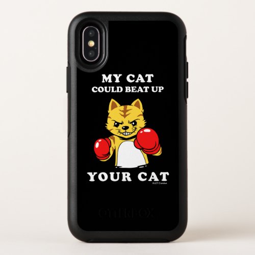 My Cat Could Beat Up Your Cat OtterBox Symmetry iPhone X Case