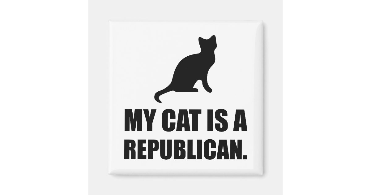 My Cat Is A Republican Funny Political Magnet Zazzle Com