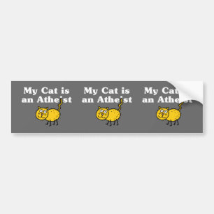 My Cat Is An Atheist Bumper Sticker