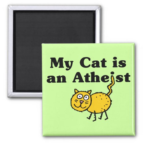 My Cat Is An Atheist Magnet