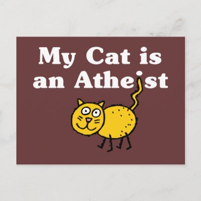 My Cat Is An Atheist Postcard