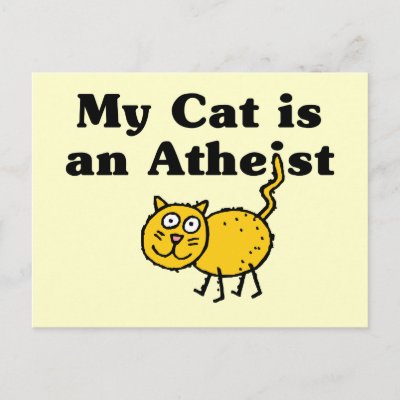 My Cat Is An Atheist Postcard