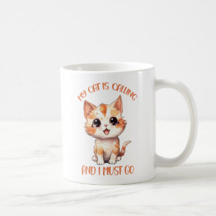 My Cat Is Calling Cute Orange Cat Coffee Mug