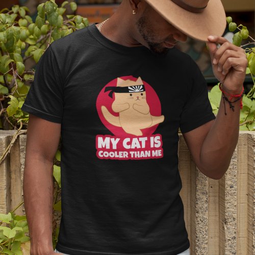 My Cat is Cooler Than Me Funny Karate T_Shirt