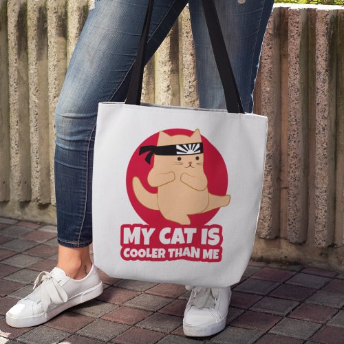 My Cat is Cooler Than Me Funny Karate Tote Bag