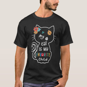 My Cat is Favorive Child Love Cats  Cats Love Anim T-Shirt