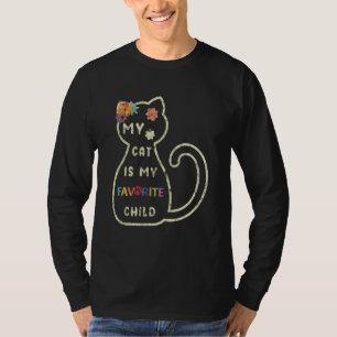 My Cat Is My Favorite Child Cat T-Shirt