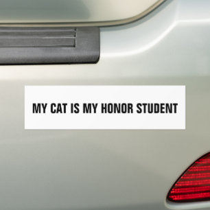 MY CAT IS MY HONOR STUDENT BUMPER STICKERS