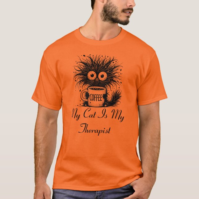 My Cat Is My Therapist. T-Shirt (Front)
