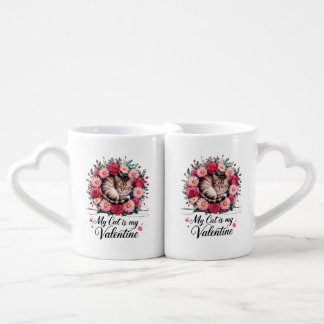 My Cat Is My Valentine Floral Cute Cat LoverDesign Coffee Mug Set