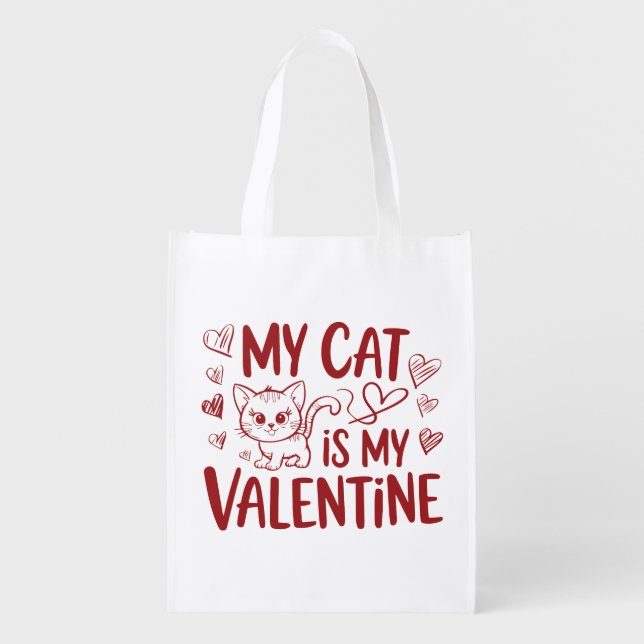 My Cat is My Valentine Grocery Bag (Front)