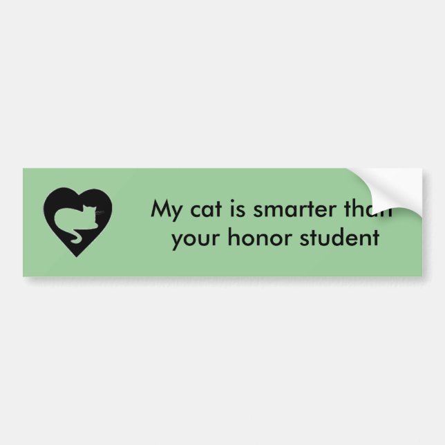 My cat is smarter than  your honor student bumper sticker (Front)