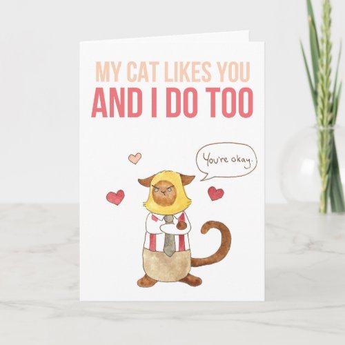 My Cat Likes You valentine Holiday Card