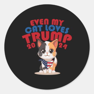 My Cat Loves Trump 2024 2 Classic Round Sticker