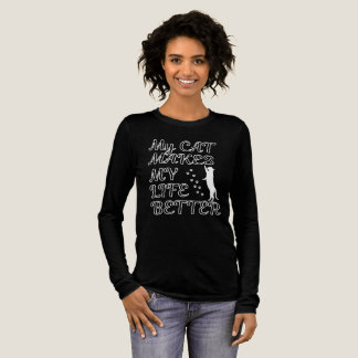 My Cat Makes My Life Better – Cute Cat Lover Quote Tri-Blend Shirt