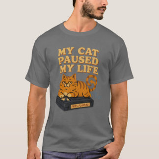 My Cat Paused My Life retro vibe 80s 90s retro T-Shirt