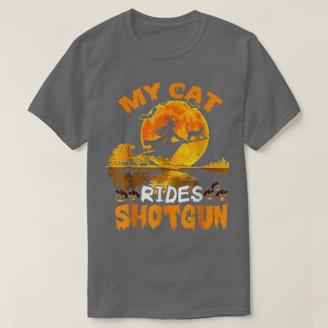 My Cat Rides Shot Witch Fly Broomstick Bat Hallowe T-Shirt (Design Front)