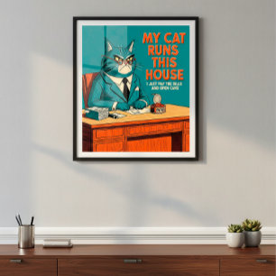My Cat Runs This House   Vintage Mid-Century Funny Poster