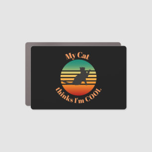 My CAT Thinks I m Cool Car Magnet
