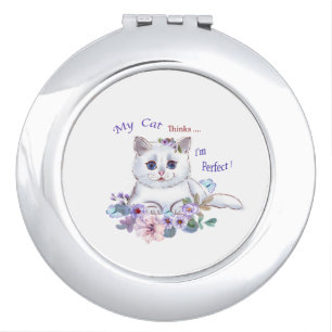 My Cat thinks I'm Perfect Cat Illustration Mirror