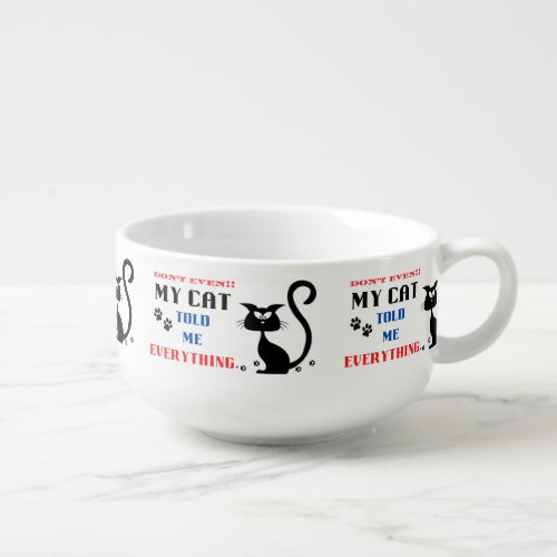 My Cat Told Me Everything Cat Coffee Travel Mug