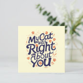 My Cat Was Right About You –Cat Lover (Standing Front)
