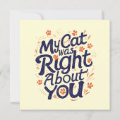 My Cat Was Right About You –Cat Lover (Front)