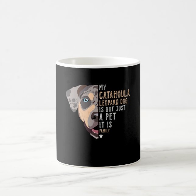 My Catahoula Leopard Dog is Family Coffee Mug (Center)