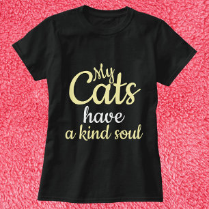 My Cats Have A Kind Soul Personalized Funny Black T-Shirt