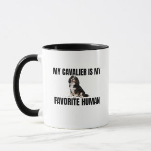 My Cavalier Is My Favorite Human Mug