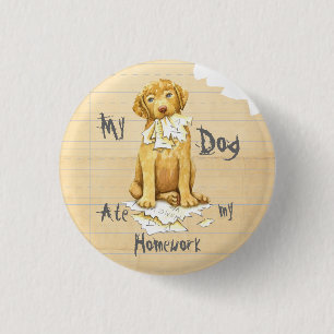 My Chessie Ate My Homework Pinback Button