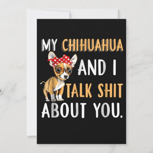 My Chihuahua And I Talk About You Dog Lover Gift Announcement