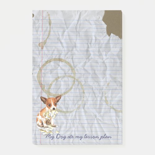 My Chihuahua Ate my Lesson Plan Post_it Notes