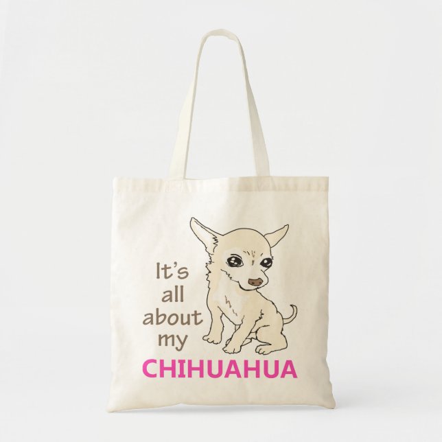 My Chihuahua Tote Bag (Front)