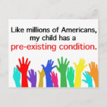 My Child Has A Pre-existing Condition. Healthcare Postcard at Zazzle