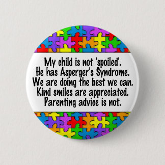 My Child Is Not Spoiled Button