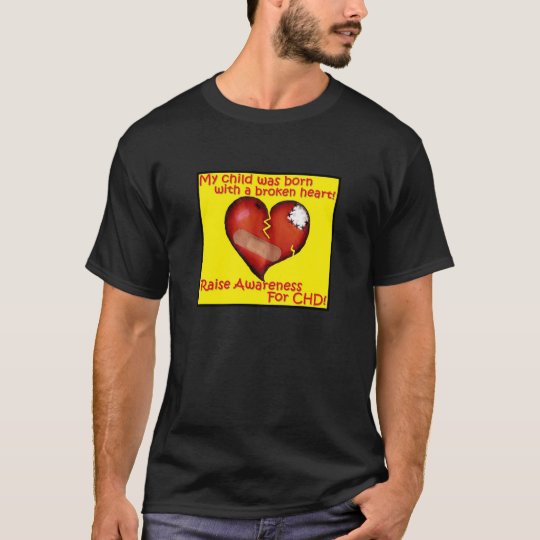 My Child Was Born With A Broken Heart T-Shirt