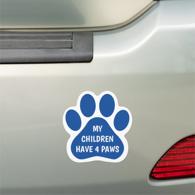 My Children Have 4 Paws Car Magnet (In Situ)