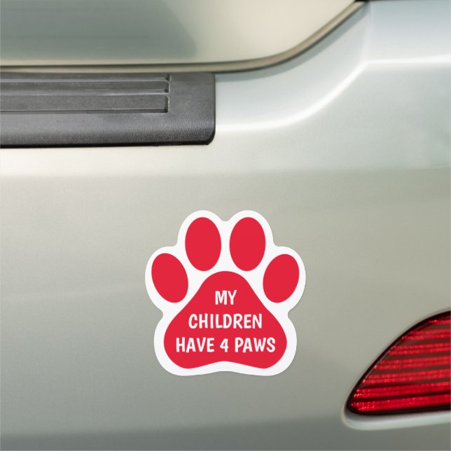 My Children Have 4 Paws Red Paw Print Car Magnet (In Situ)