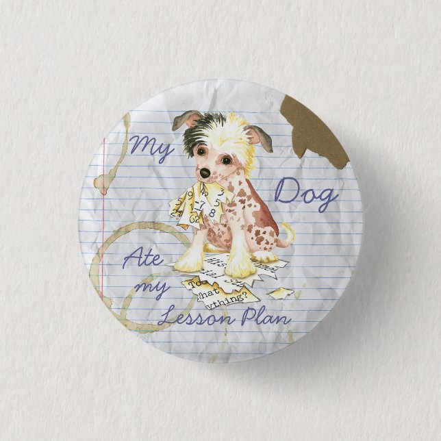 My Chinese Crested Ate My Lesson Plan Button (Front)